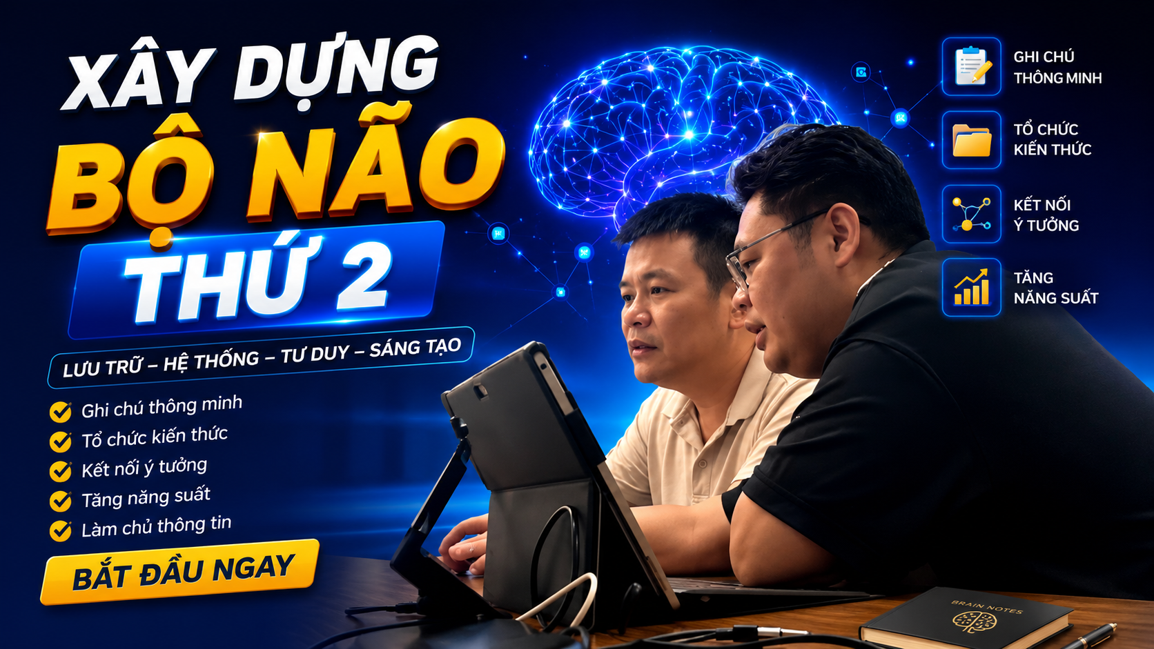 Xây Dựng Bộ Não Thứ 2